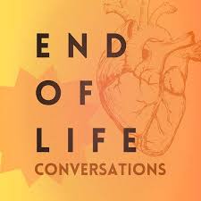 End of Life Conversations