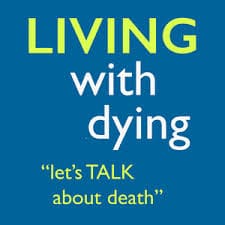 Living With Dying