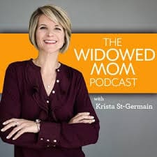 The Widowed Mom Podcast