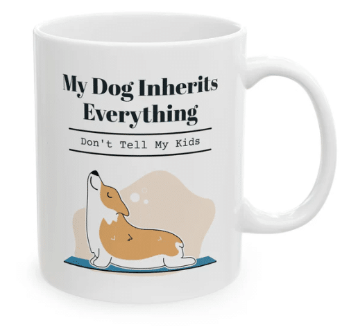 Dog Inherits Everything Dog Inherits Everything