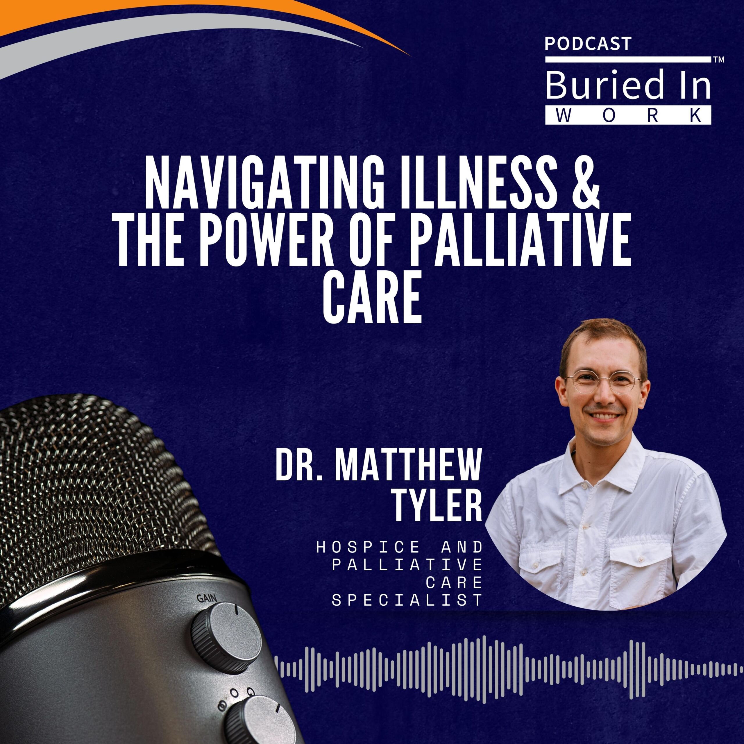 Image of the Buried in Work Episode 35 - Matt Tyler