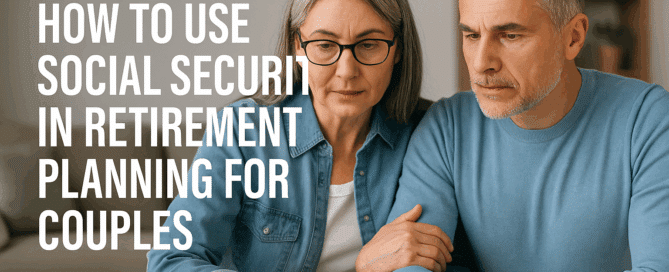 How To Use Social Security For Couples