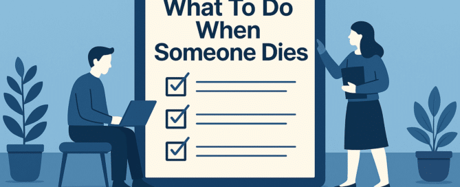 What To Do When Someone Dies Checklist
