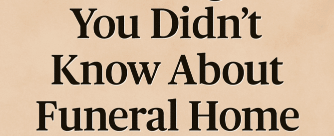 9 Things You Did Not Know Abut Funeral Home Managers