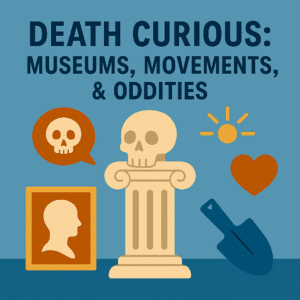 Death Curious