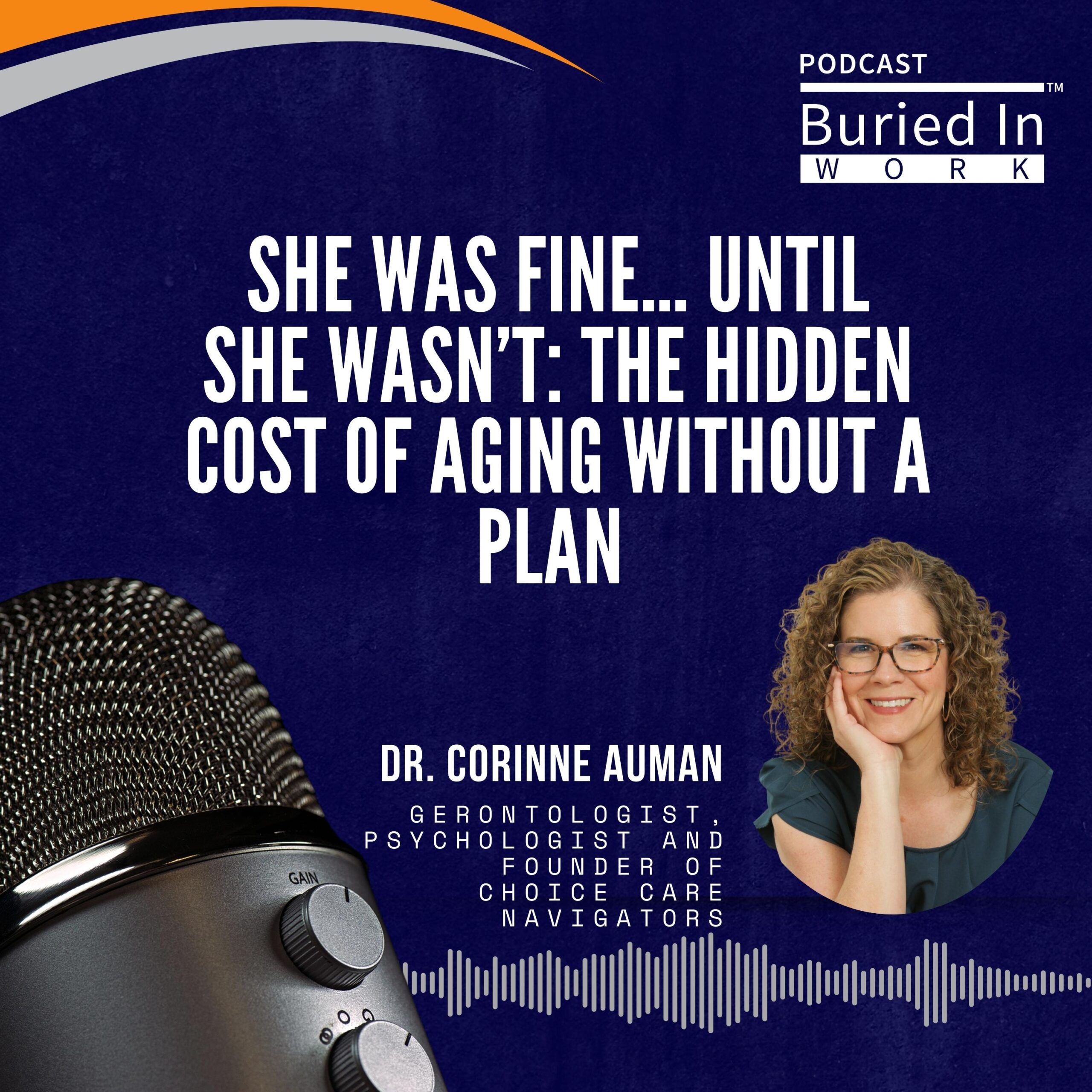 Image of the Buried in Work Episode 45 - Corinne Auman