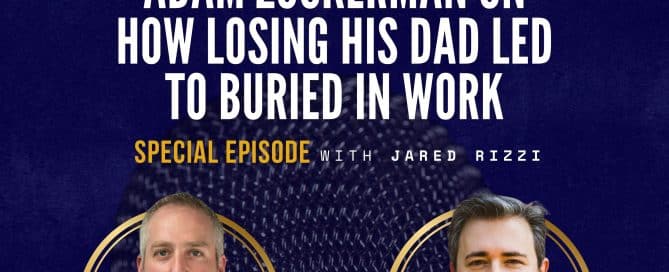 Image of the Buried in Work Episode 50 - Adam Zuckerman & Jared Rizzi