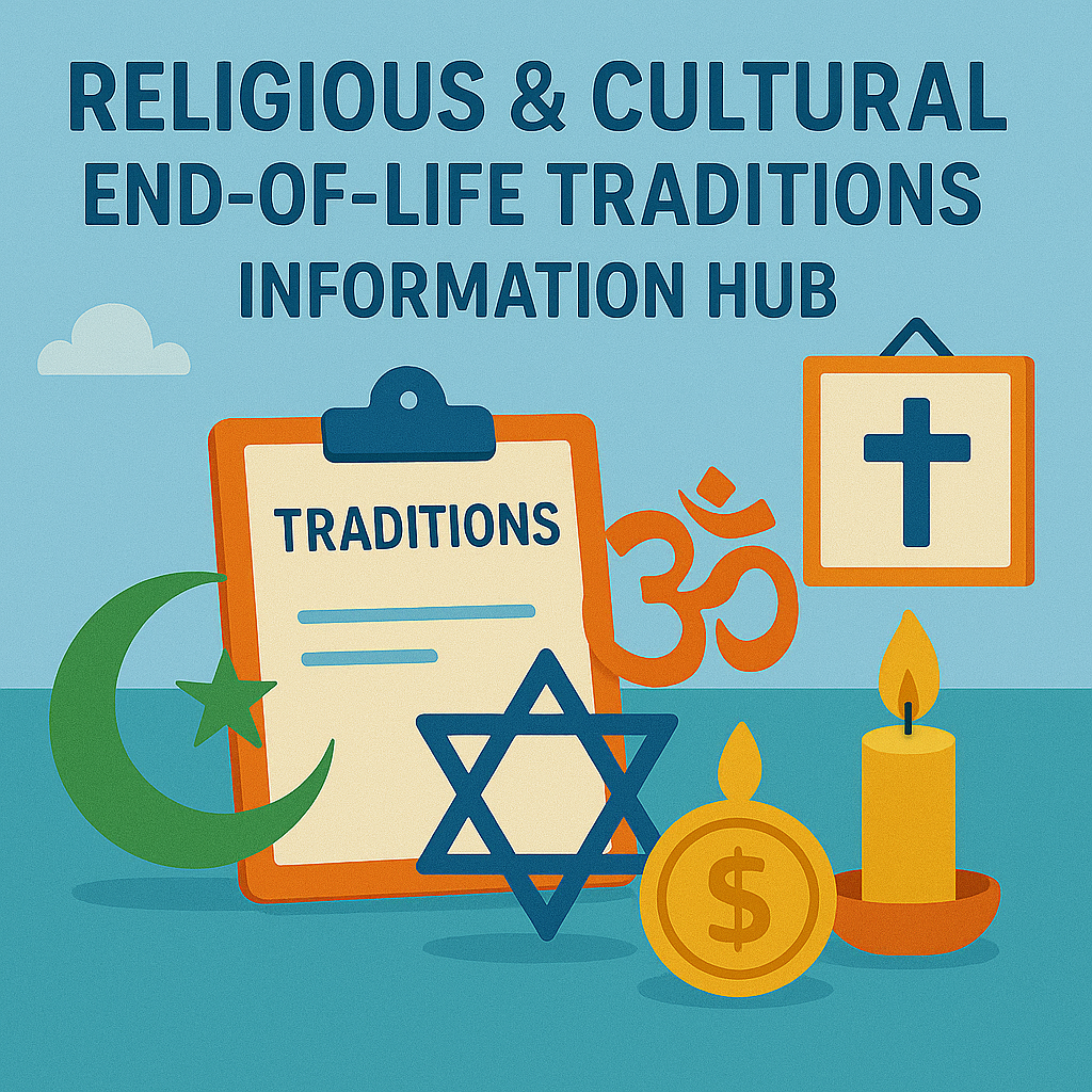 Religious and Cultural End of Life Traditions Information Hub