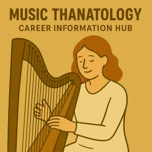 Music Thanatology Career Information Hub