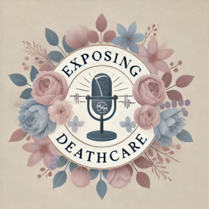 Exposing Deathcare Podcast Logo